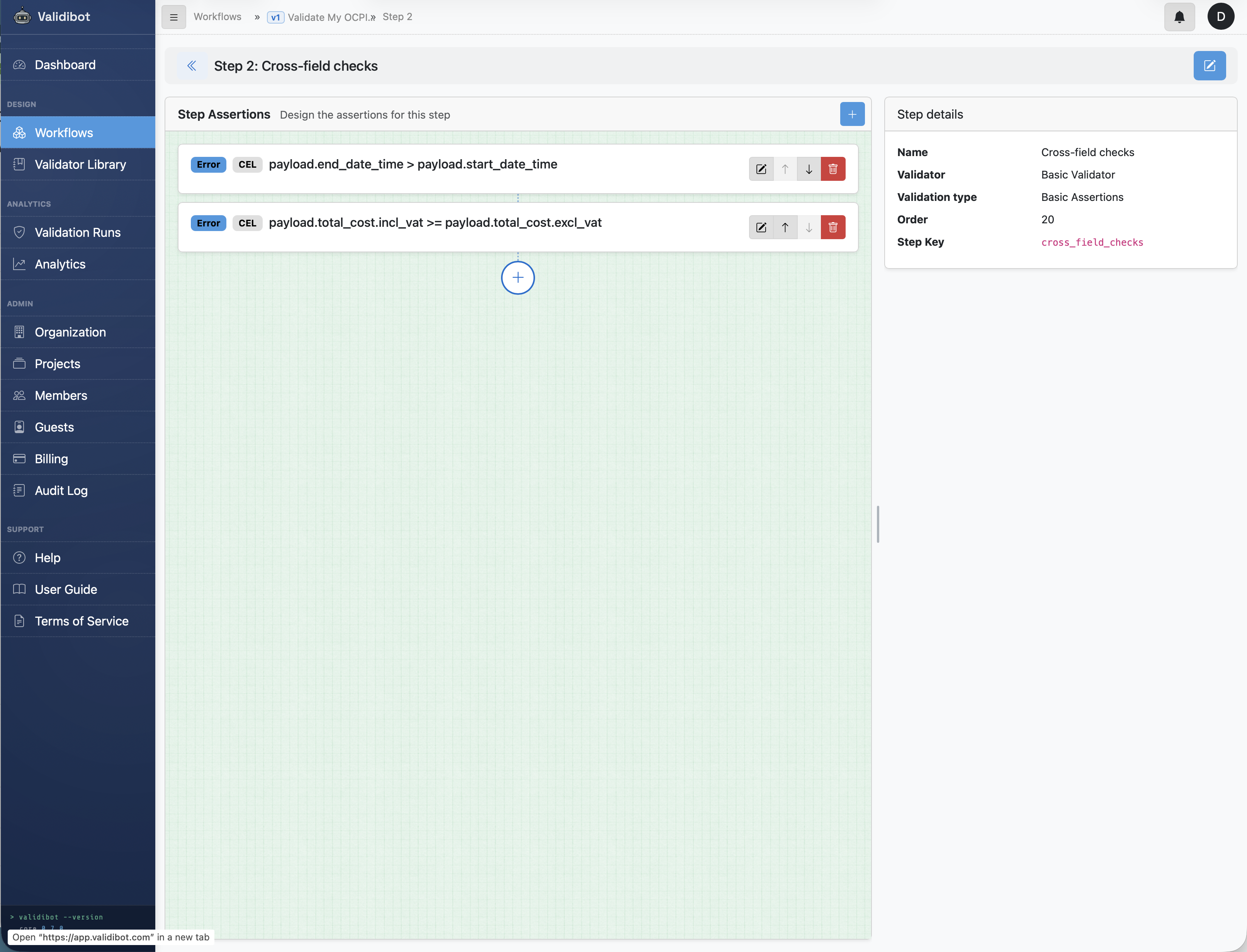 The cross-field checks configured as CEL assertions inside the second workflow step.