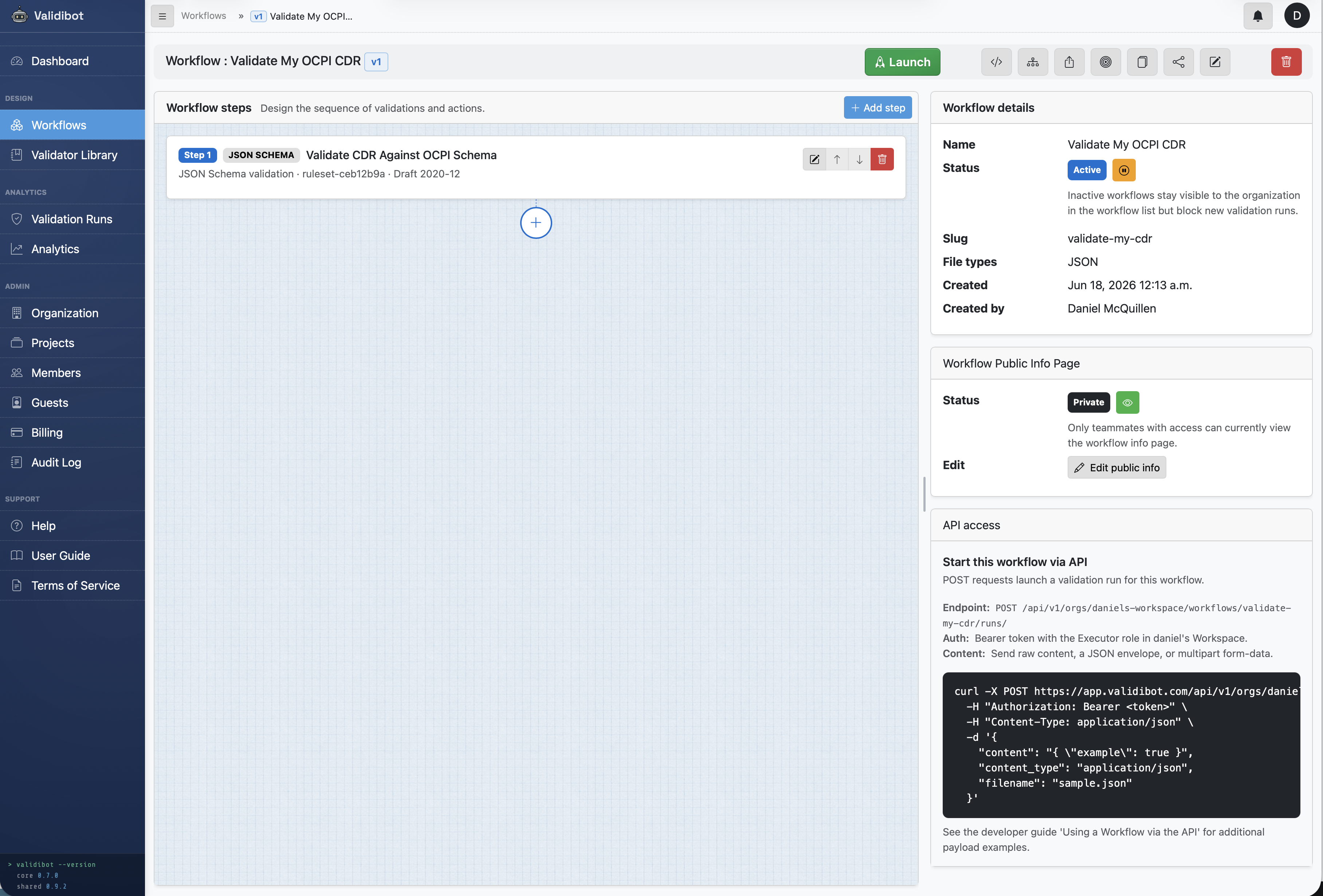 A Validibot workflow with one step that uses the JSON Schema validator.