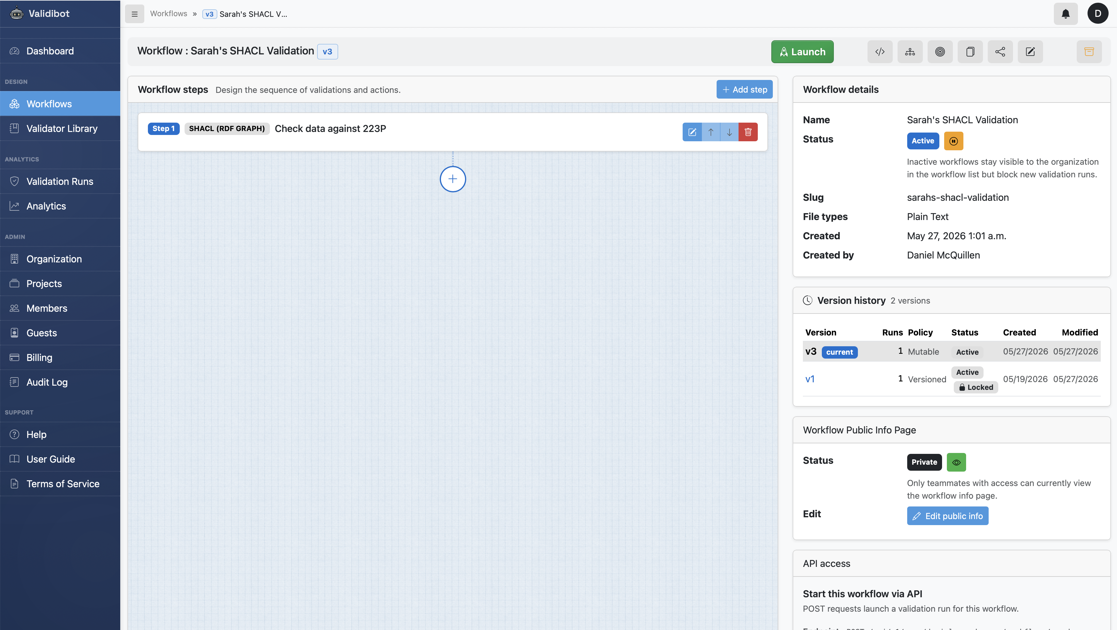 Screenshot of Validibot showing Sarah's SHACL Validation workflow with one configured step.